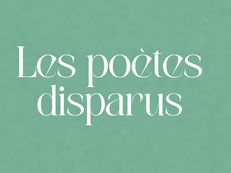Les Poètes Disparus